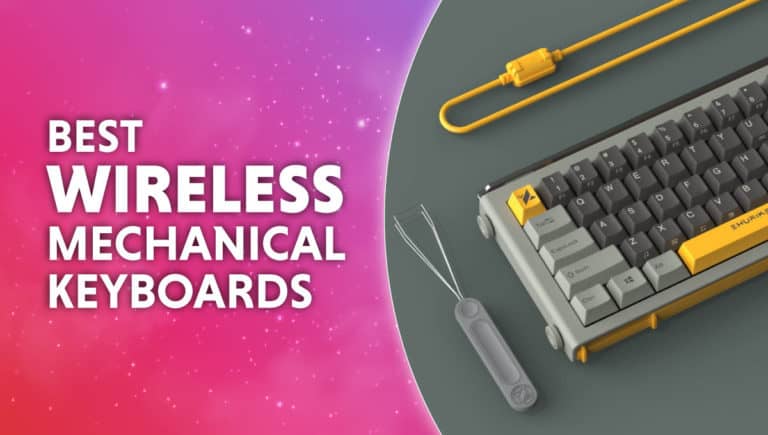 Best Wireless Mechanical Keyboards